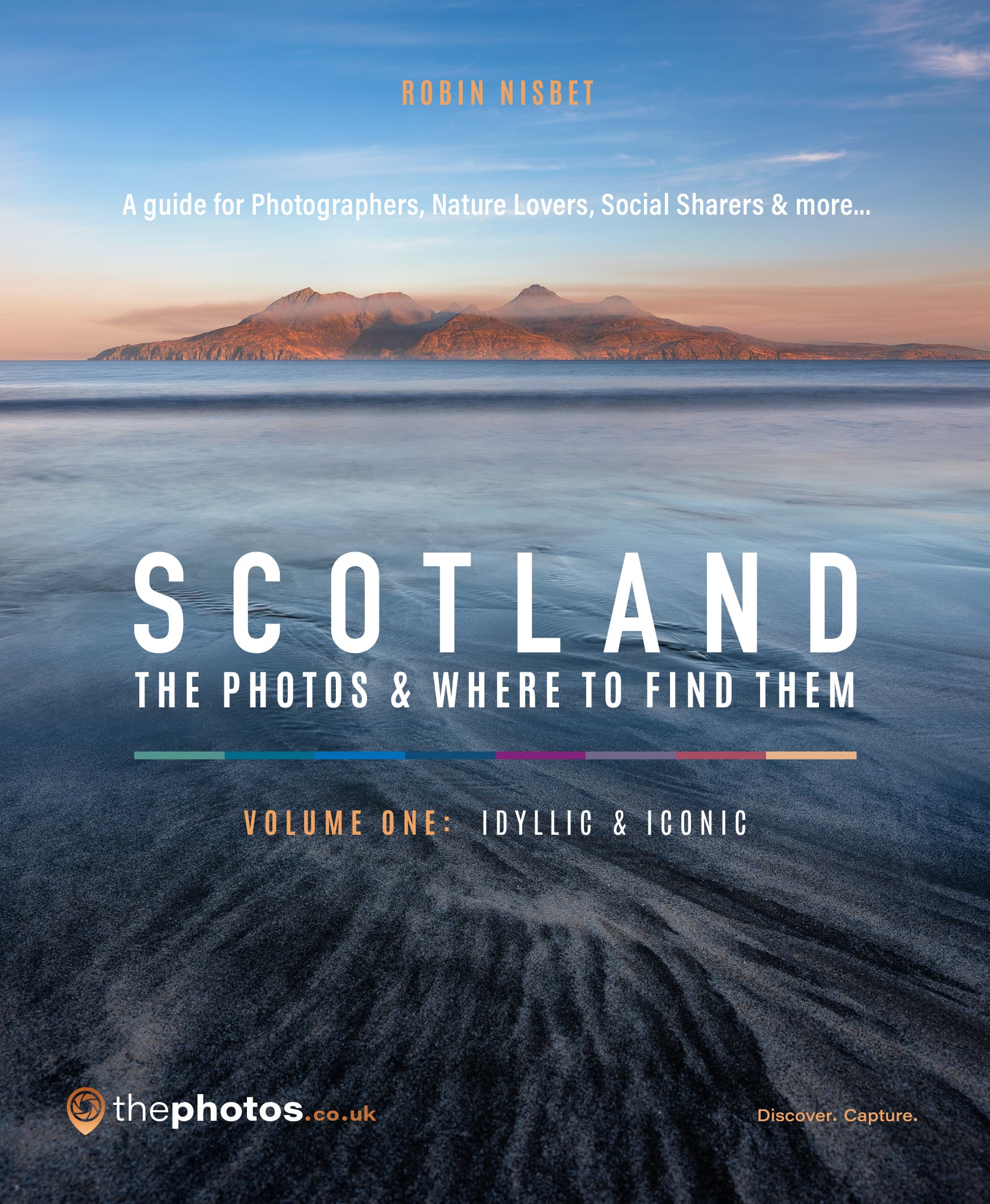 Scotland: The Photos & Where to Find Them